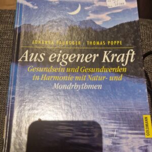 Buch Aus eigener Kraft- Mondrythmen