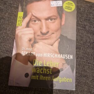 Buch Dr Hirschhausen Die Leber wächst mit ihren Aufgaben