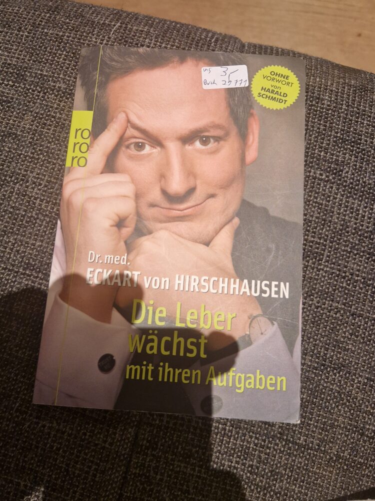 Buch Dr Hirschhausen Die Leber wächst mit ihren Aufgaben