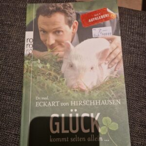 Buch Dr Hirschhausen Glück kommt selten allein