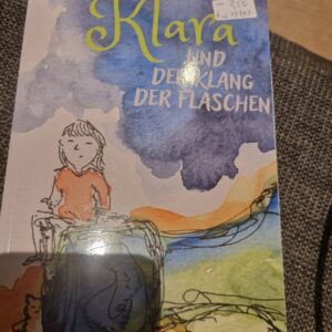Buch Neu Klara und der Klang der Flaschen