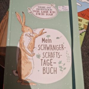 Buch Neu Schwangerschaftstagebuch Weißt du eigentlich wie lieb ich dich hab?